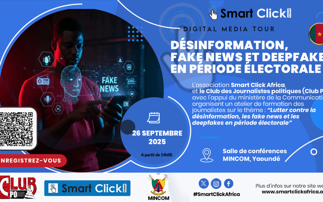 Appel à candidatures – Formation des journalistes : Lutter contre la désinformation, les fake news et deepfakes en période électorale